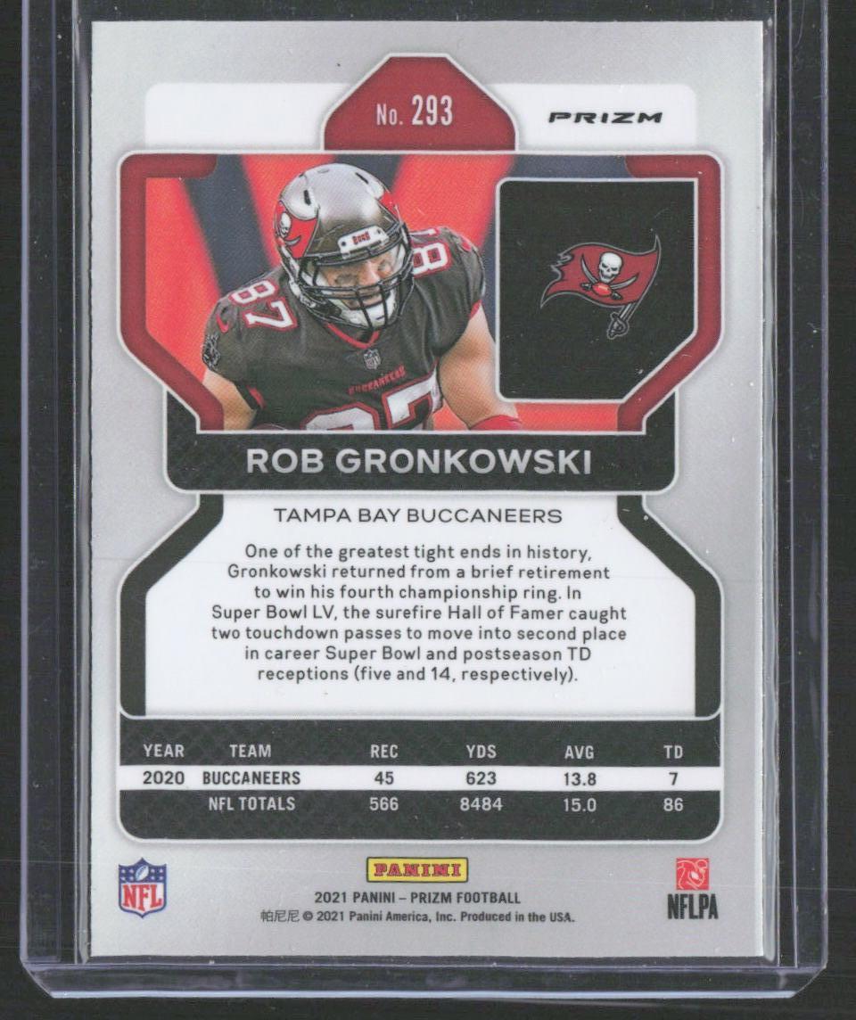 2021 Panini Prizm #293 Rob Gronkowski No Huddle