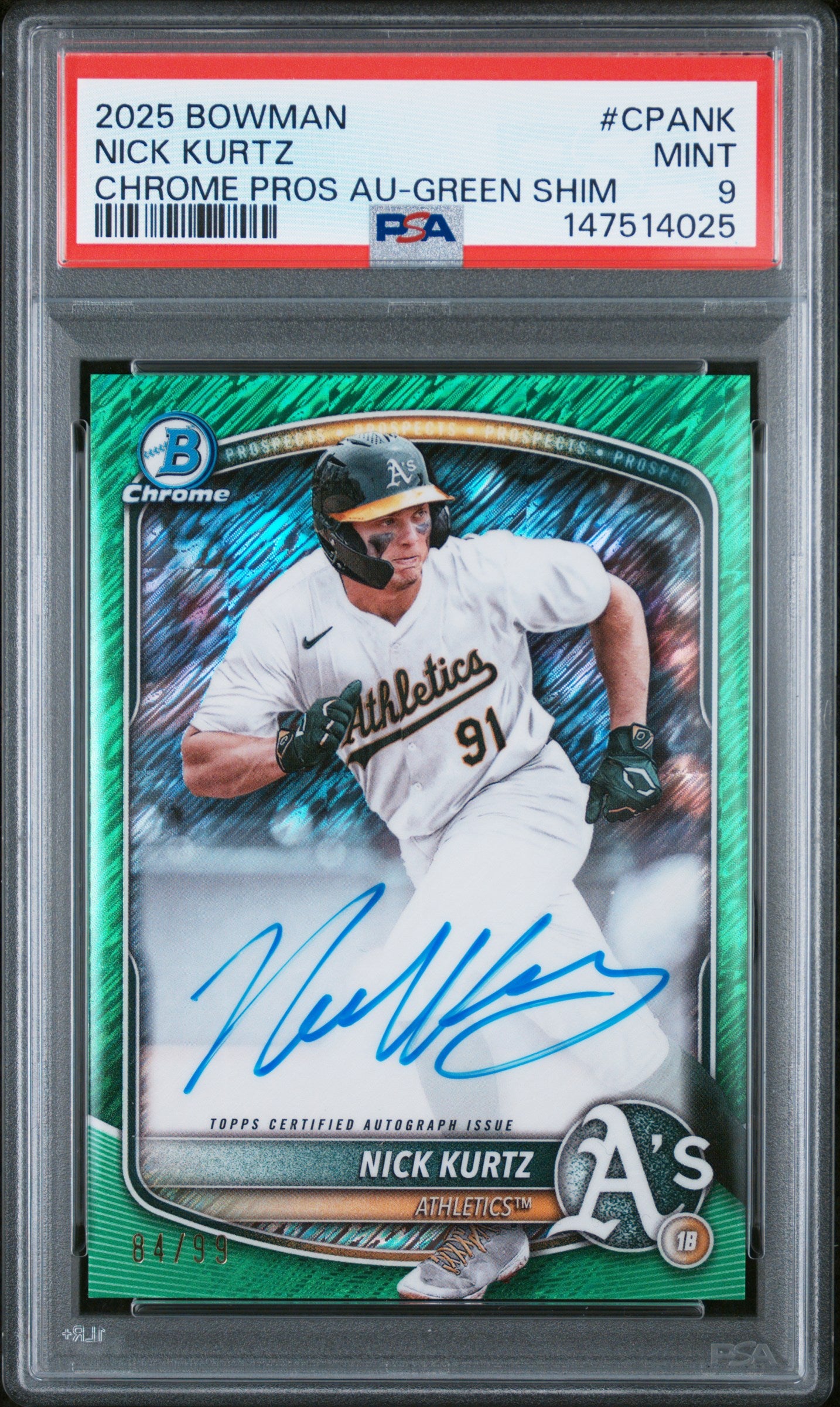 2025 Bowman Chrome Prospect Auto #CPANK Nick Kurtz Chrome Green Shimmer PSA 9