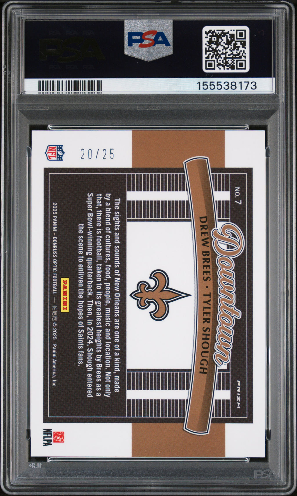 2025 Optic #7 Drew Brees / Tyler Shough Downtown Duos Black Pandora PSA 8 #/25